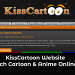 KissCartoon 2021- Top 9 Alternatives to Watch Cartoon Online Free