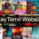 PlayTamil 2021 – PlayTamil.com Tamil Dubbed Movie Download illegal website Hindi Dubbed South Movies PlayTamil Latest News