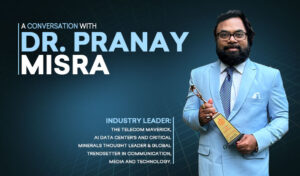 Redefining Tomorrow: The Vision and Work of Dr. Pranay Misra in Technology and Critical Minerals
